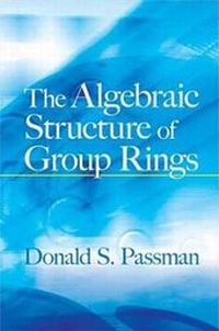 Enlarge image Cover: The Algebraic Structure of Group Rings - Dover Publications Inc.