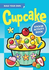Enlarge image Cover: Build Your Own Cupcake Sticker Activity Book - Dover Publications Inc.