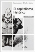 Cover: El capitalismo hist&oacute;rico - Siglo XXI de Espa&ntilde;a Editores, S.A.