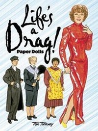 Enlarge image Cover: Life's a Drag! Paper Dolls - Dover Publications Inc.