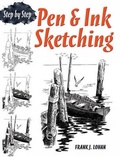 Cover: Pen & Ink Sketching Step by Step - Dover Publications Inc.