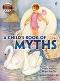 Cover: A Child's Book of Myths - Dover Children's
