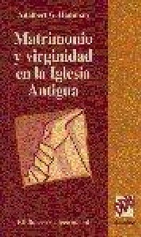 Abbildung von: Matrimonio y virginidad en la Iglesia antigua - Desclée de Brouwer