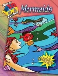 Enlarge image Cover: 3-D Coloring Book--Mermaids - Dover Publications Inc.