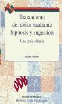 Abbildung von: Tratamiento del dolor mediante hipnosis y sugestión - Desclée de Brouwer