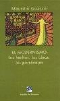 Abbildung von: El modernismo : los hechos, las ideas, los personajes - Desclée de Brouwer