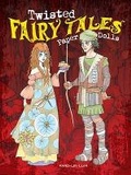 Cover: Twisted Fairy Tales Paper Dolls - Dover Children's