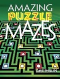 Cover: Amazing Puzzle Mazes - Dover Publications Inc.