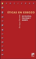 Bild: &Eacute;ticas en esbozo : de pol&iacute;tica, felicidad y muerte - Descl&eacute;e de Brouwer