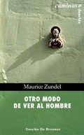 Cover: Otro modo de ver al hombre - Descl&eacute;e de Brouwer