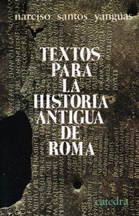 Abbildung von: Textos Para La Historia Antigua de Roma - Ediciones Catedra S.A.