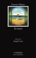 Cover: El Tunel - Ediciones Catedra, S.A.