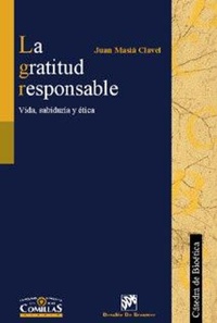 Abbildung von: La gratitud responsable : vida, sabiduría y ética - Desclée de Brouwer