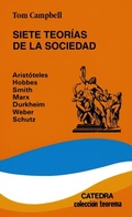 Abbildung von: Siete teorías de la sociedad - Ediciones Cátedra
