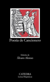 Abbildung von: Poesia De Cancionero - Ediciones Catedra, S.A.