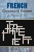 Cover: French Crossword Puzzles for Practice and Fun - Dover Publications Inc.