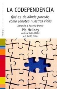 Abbildung von: La Codependencia - Ediciones Paidos Iberica