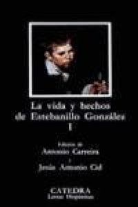 Abbildung von: Vida y Hechos De Estebanillo Gonzalez 1 - Ediciones Catedra, S.A.