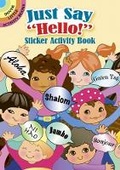 Cover: Just Say "Hello!" Sticker Activity Book - Dover Children's
