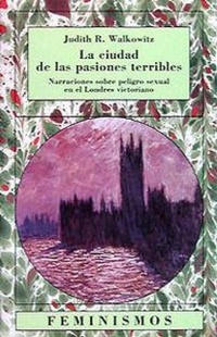 Abbildung von: La ciudad de las pasiones terribles - Ediciones Cátedra