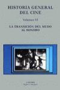 Abbildung von: La transición del mudo al sonoro - Ediciones Cátedra