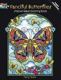 Enlarge image Cover: Fanciful Butterflies Stained Glass Coloring Book - Dover Children's