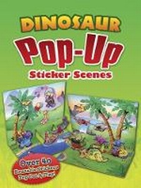 Enlarge image Cover: Dinosaur Popup Sticker Scenes - Dover Publications Inc.