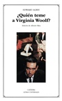 Cover: Quien Teme a Virginia Woolf? - Ediciones Catedra S.A.