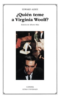Enlarge image Cover: Quien Teme a Virginia Woolf? - Ediciones Catedra S.A.