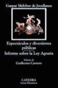 Bild: Espect&aacute;culos y diversiones p&uacute;blicas ; Informe sobre la Ley agraria - Ediciones C&aacute;tedra