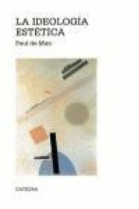 Abbildung von: La ideología estética - Ediciones Cátedra