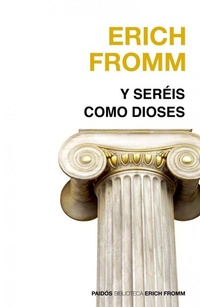 Abbildung von: Y seréis como dioses - Ediciones Paidós Ibérica