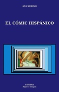 Cover: El c&oacute;mic hisp&aacute;nico - Ediciones C&aacute;tedra