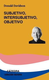 Abbildung von: Subjetivo, intersubjetivo, objetivo - Ediciones Cátedra