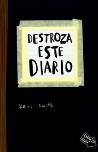 Abbildung von: Destroza este diario - Ediciones Paidós Ibérica
