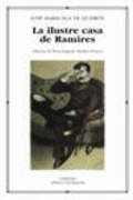 Cover: La ilustre casa de Ramires - Ediciones C&aacute;tedra