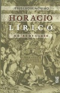 Cover: Horacio l&iacute;rico : notas de clase - Editorial Universidad de Granada
