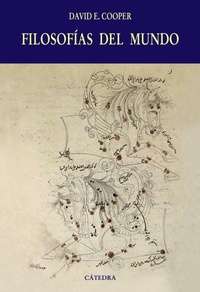 Abbildung von: Filosofías del mundo : una introducción histórica - Ediciones Cátedra