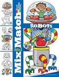 Cover: Mix and Match Robots - Dover Children's