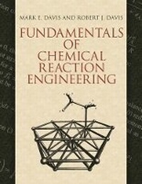 Enlarge image Cover: Fundamentals of Chemical Reaction Engineering - Dover Publications Inc.