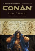 Cover: La reina de la Costa Negra y otros relatos de Conan - Ediciones C&aacute;tedra