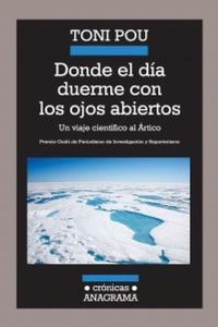 Abbildung von: Donde el Dia Duerme Con los Ojos Abiertos - Anagrama