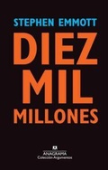 Cover: Diez mil millones - Editorial Anagrama S.A.