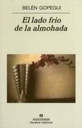 Cover: El Lado Frio de La Almohada - Anagrama