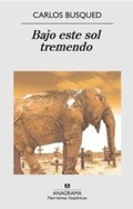 Cover: Bajo Este Sol Tremendo - Anagrama