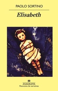 Enlarge image Cover: Elisabeth - Editorial Anagrama S.A.