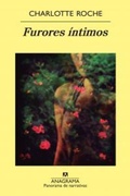 Cover: Furores Intimos - Editorial Anagrama