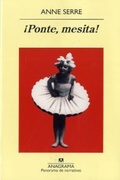 Cover: Ponte, Mesita! - Editorial Anagrama