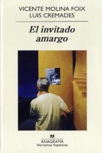 Enlarge image Cover: El Invitado Amargo - Editorial Anagrama
