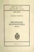 Abbildung von: Bibliografía francoespañola - Real Academia Española